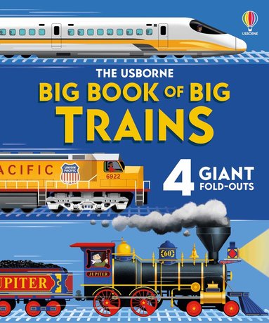 Megan Cullis - Big Book of Big Trains, Inbunden