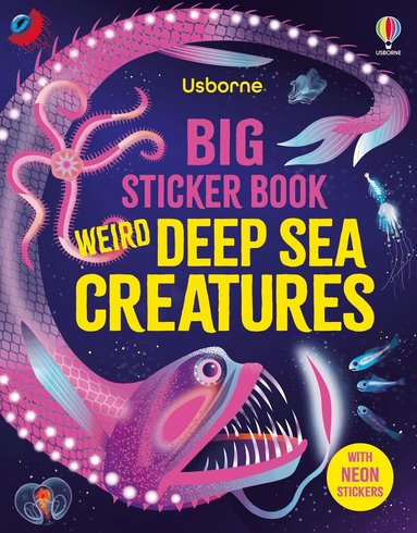 Alice James - Big Sticker Book Weird Deep Sea Creatures, Häftad