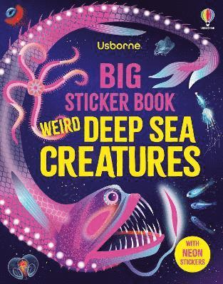 bokomslag Big Sticker Book Weird Deep Sea Creatures