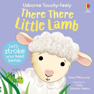 Anna Milbourne - There There Little Lamb, Kartonnage