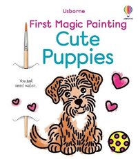 bokomslag First Magic Painting Cute Puppies