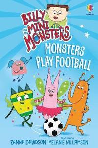 bokomslag Billy and the Mini Monsters: Monsters Play Football
