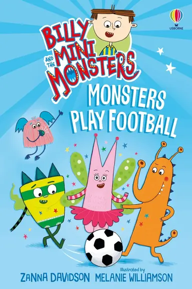 Zanna Davidson - Billy and the Mini Monsters: Monsters Play Football, Inbunden