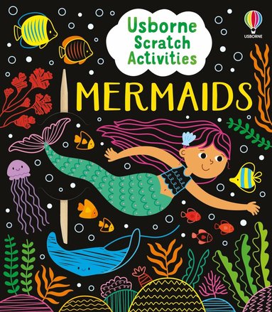 Rosie Dickins - Usborne Scratch Activities Mermaids, Häftad