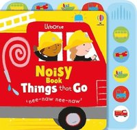 bokomslag Noisy Book Things That Go