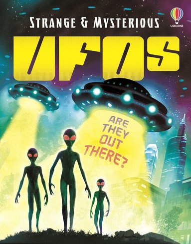 Alex Frith, Rachel Firth - Strange and Mysterious: UFOs, Inbunden
