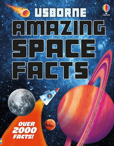 Alex Frith, Amy Chiu, Megan Cullis, Rachel Firth - Amazing Space Facts, Inbunden