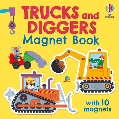Kristie Pickersgill - Trucks and Diggers Magnet Book, Kartonnage