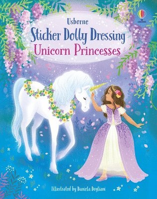 Fiona Watt - Sticker Dolly Dressing Unicorn Princesses, Häftad