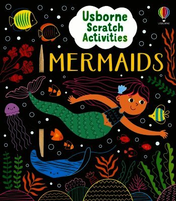 Rosie Dickins - Usborne Scratch Activities Mermaids, Häftad
