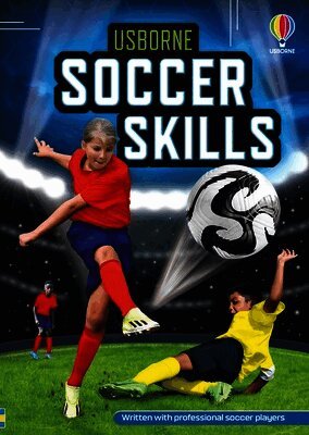 Usborne - Soccer Skills, Inbunden