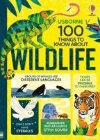 Alice James, Victoria Williams, Rose Hall - 100 Things to Know About Wildlife, Inbunden