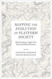 bokomslag Mapping the Evolution of Platform Society