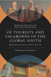 bokomslag Of Tourists and Vagabonds in the Global South