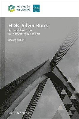 bokomslag FIDIC Silver Book, Revised edition
