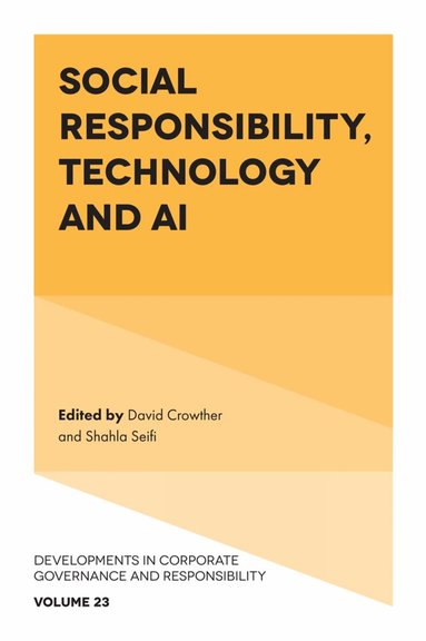 David Crowther, Shahla Seifi - Social Responsibility, Technology and AI, Inbunden