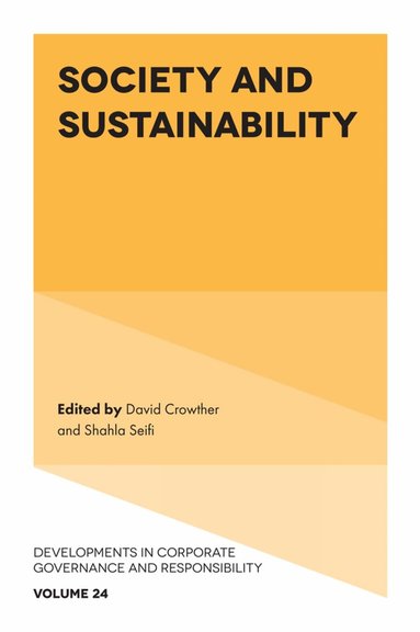 David Crowther, Shahla Seifi - Society and Sustainability, Inbunden