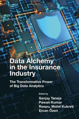 bokomslag Data Alchemy in the Insurance Industry