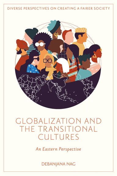 bokomslag Globalization and the Transitional Cultures