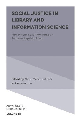 bokomslag Social Justice in Library and Information Science