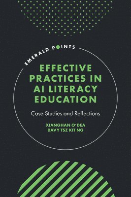 Effective Practices in AI Literacy Education 1