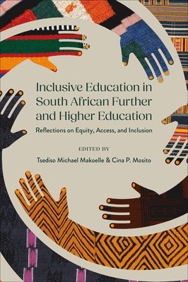 Inclusive Education in South African Further and Higher Education 1