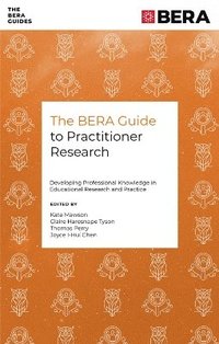 bokomslag BERA Guide to Practitioner Research
