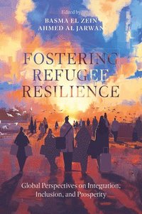 bokomslag Fostering Refugee Resilience