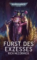 bokomslag Warhammer 40.000 - Fürst des Exzesses