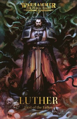Gav Thorpe - Luther: First of the Fallen, Häftad