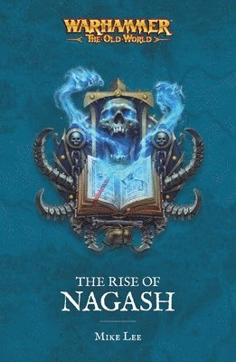 Mike Lee - Rise of Nagash, Häftad