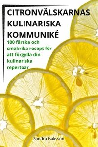 bokomslag Citronvlskarnas Kulinariska Kommunik