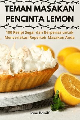 Teman Masakan Pencinta Lemon