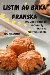 bokomslag Listin a¿ baka franska