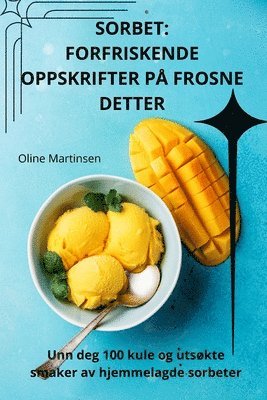 Oline Martinsen - Sorbet, Häftad