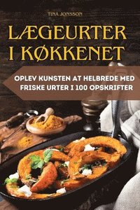 bokomslag LÆgeurter I KØkkenet