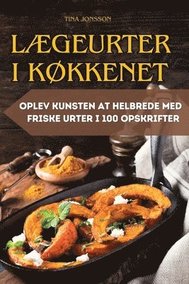 bokomslag LÆgeurter I KØkkenet