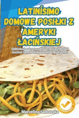 bokomslag Latinsimo Domowe Posilki Z Ameryki Laci&#323;skiej