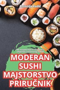 bokomslag Moderan Sushi Majstorstvo Priru&#268;nik