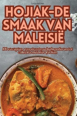 Hojiak-de Smaak Van Maleisi 1