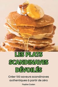 bokomslag Les Plats Scandinaves Dvoils