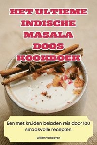 bokomslag Het Ultieme Indische Masala Doos Kookboek