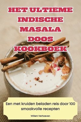 bokomslag Het Ultieme Indische Masala Doos Kookboek