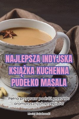 Najlepsza Indyjska Ksi&#260;&#379;ka Kuchenna Pudelko Masala 1