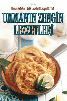 bokomslag Umman'in Zeng&#304;n Lezzetler&#304;