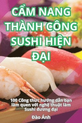 C&#7848;m Nang Thnh Cng Sushi Hi&#7878;n &#272;&#7840;i 1