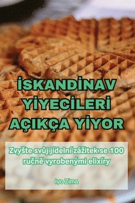 Yusuf Çelik - İskandİnav Yİyecİlerİ Açikça Yİyor, Häftad