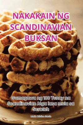María Cristina Garcia - Nakakain Ng Scandinavian Buksan, Häftad