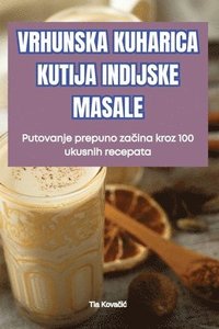 bokomslag Vrhunska Kuharica Kutija Indijske Masale