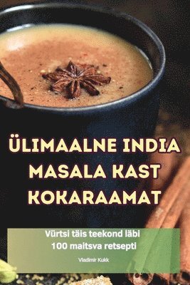 bokomslag limaalne India Masala Kast Kokaraamat